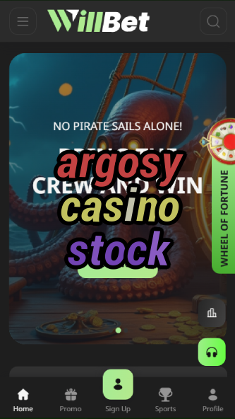 argosy casino stock-asdasdzhjkds.com