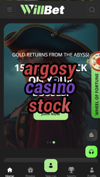 argosy casino stock-asdasdzhjkds.com