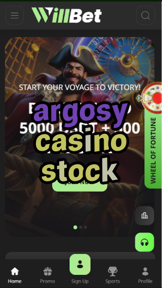argosy casino stock-asdasdzhjkds.com
